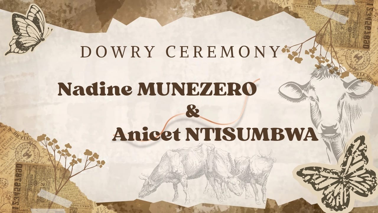 🔴 LIVE : DOWRY CEREMONY OF NADINE MUNEZERO & ANICET NTISUMBWA
