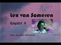 Lex van someren  gayatri mantra