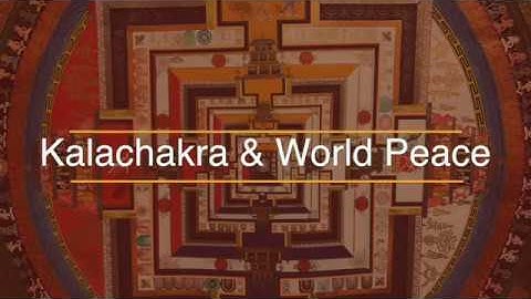 Kalachakra and World Peace