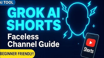 How to Use Grok AI to Create Faceless YouTube Shorts | Beginner-Friendly Tutorial 2025