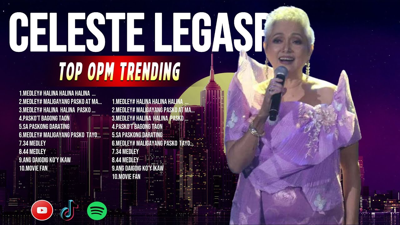 Celeste Legaspi Best Hits Songs Playlist Ever ~ Greatest Hits Of