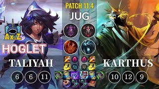 AXIZ Hoglet Taliyah vs Karthus Jungle - KR Patch 11.4