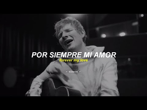 Ed Sheeran & J Balvin - Forever My Love (Por Siempre Mi Amor) [Official Video] || Letra en Español