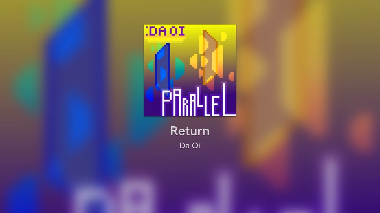 YouTube에서 Da Oi - Return 보기 YouTube에서 Da Oi - Return 보기