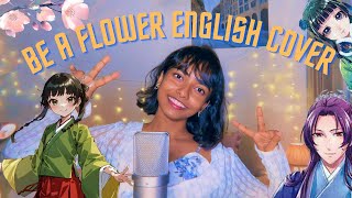 Be A Flower (花になって) -  English Cover By Aishia | Apothecary Diaries Resimi