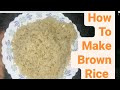 How to Make Brown Rice | Yogi Rhythm