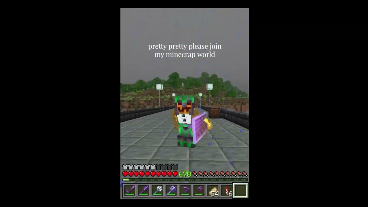 Please join my minecrap world.. (more stuff in desc)