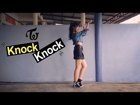 TWICE(트와이스) &amp;quot;KNOCK KNOCK&amp;quot; Dance Cover from MALAYSIA