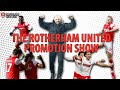 The Rotherham United Promotion Show