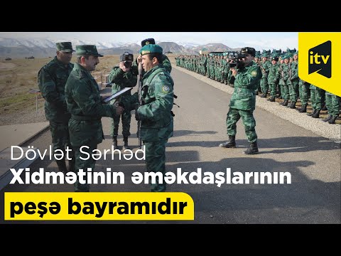 Bu gün Dövlət Sərhəd Xidmətinin əməkdaşlarının peşə bayramıdır