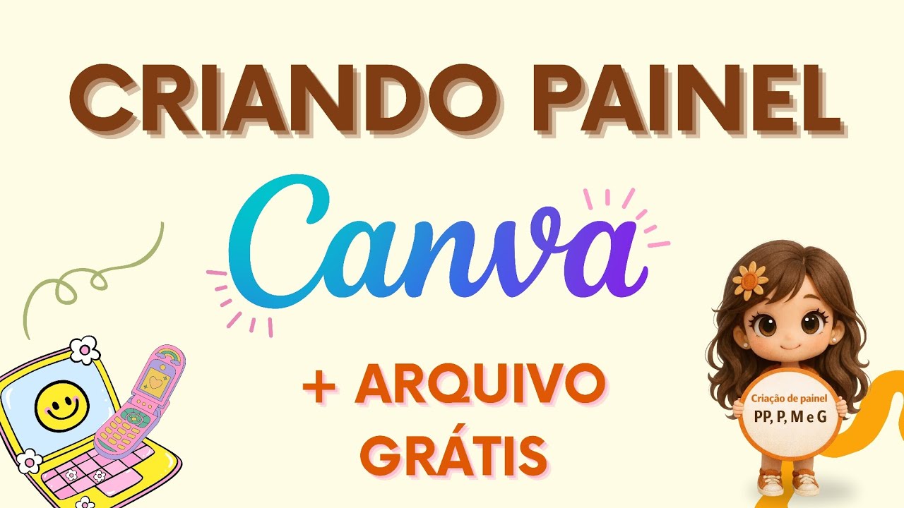 PAINEL NO CANVA FÁCIL + ARQUIVO GRÁTIS