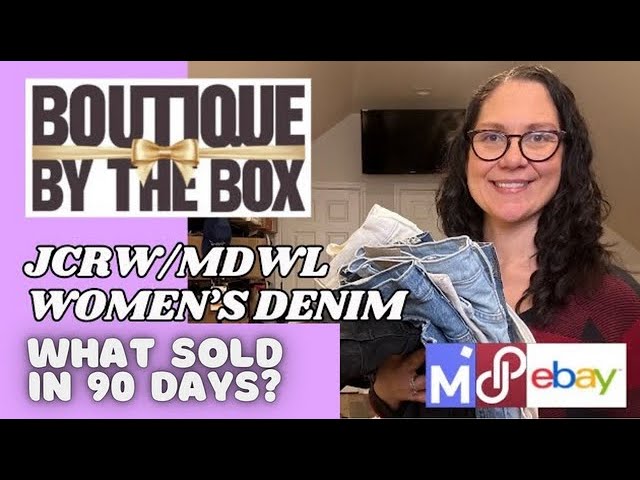 WHAT SOLD in 90 Days? Boutique by the Box MDWL/JCRW Women's Denim Mystery Box - Reselling for Profit