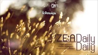 [Karaoke/Thaisub] ZE:A - Daily Daily