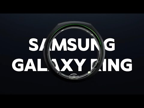 What can we expect from Samsung’s ‘trailblazing’ Galaxy Ring?