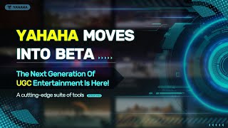 YAHAHA Beta New Feature