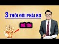 3 thói đời phải bỏ - Góc Nhìn Việt