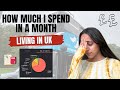How Much I Spend Every Month in UK | Monthly Living Expenses in UK | Rent, Transport, Food