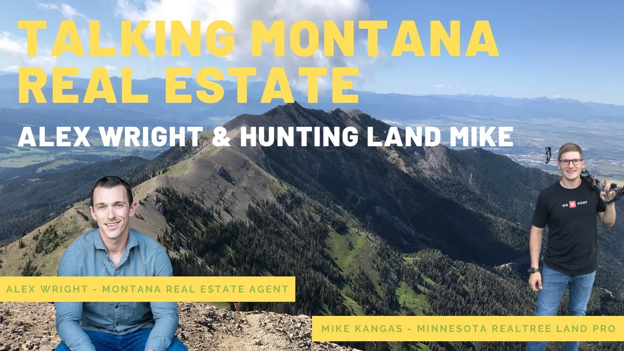 Montana Real Estate Agent Interviewed By Hunting Land Mike