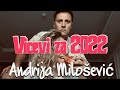 Andrija miloevi vicevi 2022