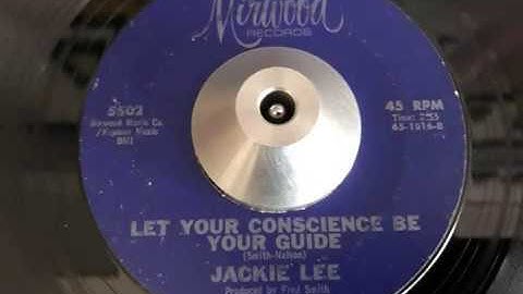 jackie lee - let your conscience be your guide (mirwood)