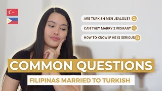 Q&A Filipinas Married to Turkish Men