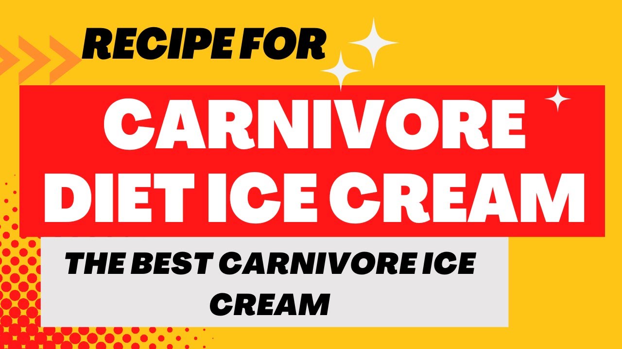 RECIPE FOR CARNIVORE DIET ICE CREAM YouTube