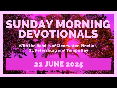 Sunday Morning Devotionals