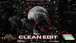 Aidonia x Intence - Psychopathic (TTRR Clean Version) PROMO