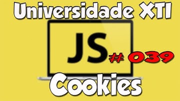 Universidade XTI - JavaScript - 39 - Cookies