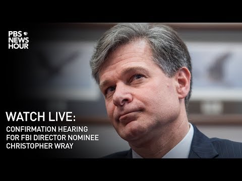 WATCH LIVE: FBI director nominee Chris Wray Senate confirmation hearing