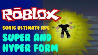Super And Hyper Form Sonic Ultimate Rpg Roblox By Club Penguin Movies - roblox sonic ultimate rpg how to get easter egg