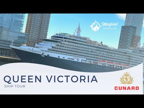 Queen Victoria Ship Tour: Timeless Cruising with Cunard Cruise Line