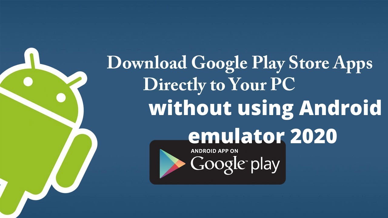 google play store emulator for pc