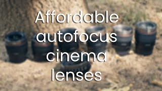 The most affordable autofocus cinema lenses for Sony cameras screenshot 4