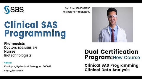 Clinical SAS -an Official Course by SAS India For Doctors, Nurses, Pharmacists, BioScience - Webinar
