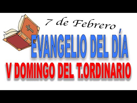 ❎ LECTURAS de la MISA del DOMINGO 7 de febrero de 2021 - QUINTO DOMINGO del Tiempo ordinario ⬅️