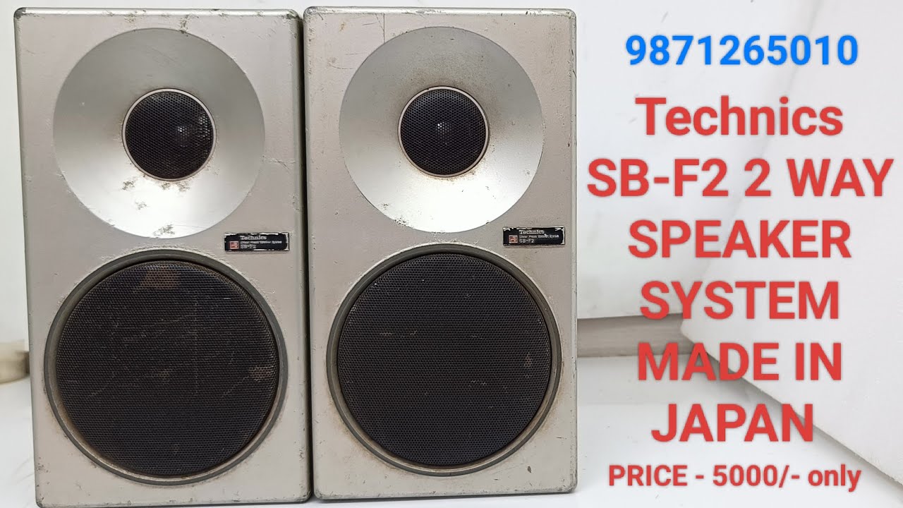 Technics SB-F2 2 WAY SPEAKER SYSTEM Price - 5000/- Only Contact No