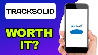TRACKSOLID APP EXPLAINED - IS IT WORTH IT? screenshot 2