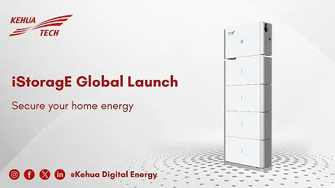 Kehua iStoragE Series Global Launch - DayDayNews