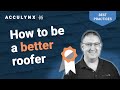 Roofing Contractor Tips: How to Be a Better Roofer