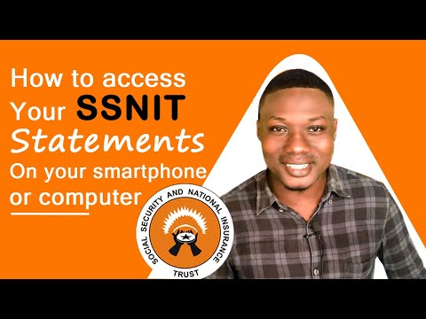 How to access your SSNIT statements on your smartphone / computer