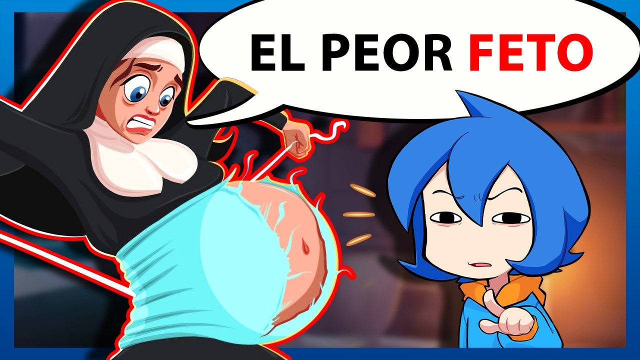 LOS PEORES FETOS (Que No Existen) | Historias Curseadas