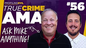TRUE CRIME AMA with Mike King, #BRIANLAUNDRIE #ALECBALDWIN  | Profiling Evil