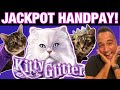 HANDPAY! Kitty Glitter JACKPOT w/RARE retrigger!! 💰🐈 💎 | 💵 Ka-Ching Cash Double Up!! $$$