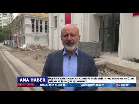 BAŞKAN ÇOLAKBAYRAKDAR: “ERİŞİLEBİLİR VE MODERN SAĞLIK HİZMETİ İÇİN ÇALIŞIYORUZ”