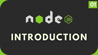 Node.js Tutorial #1: Introduction to Node.js