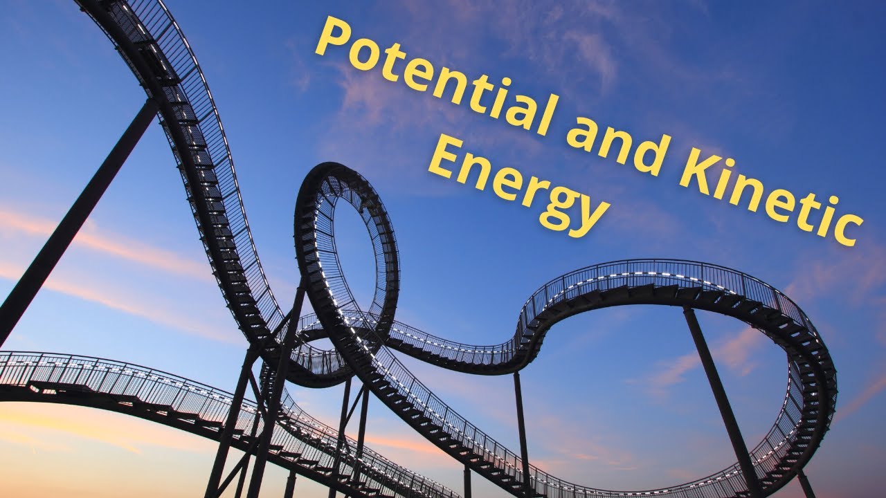 Potential Energy vs Kinetic Energy