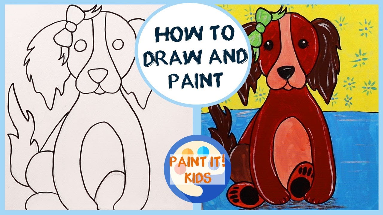 Beginner Art For Kids - How To Draw And Paint A Dog - Easy Step By Step  Kids Art Tutorials - Youtube