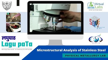 Microstructural Analysis of Stainless Steel | लघुपाठ | Lagu paTa | Experimental Demo