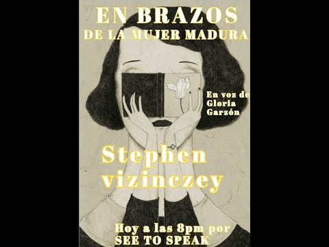 EN BRAZOS DE LA MUJER MADURA (Capítulo 3) de Stephen Vizinczey